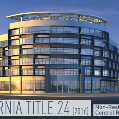 What’s New: 2016 CA Title 24 Lighting Regulations