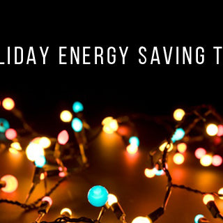 Holiday Energy Saving Tips