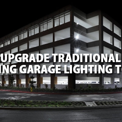 Upgrade Parking Garage Lighting to LED