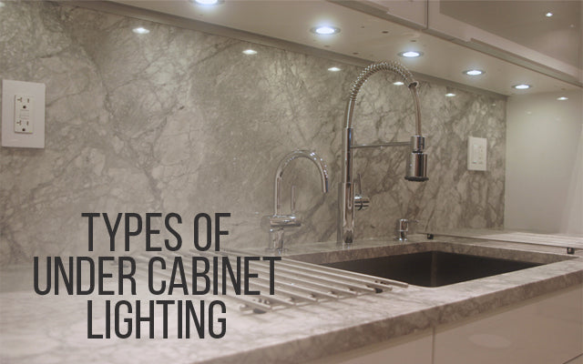 Types of Under Cabinet Lighting