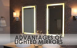 Advantages of Lighted Mirrors