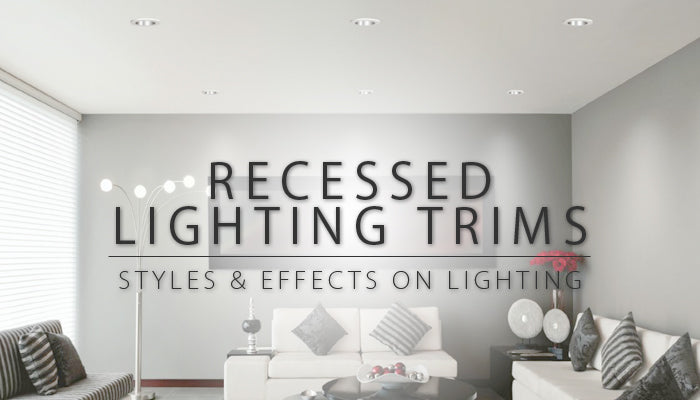 Recessed Lighting Trim Styles