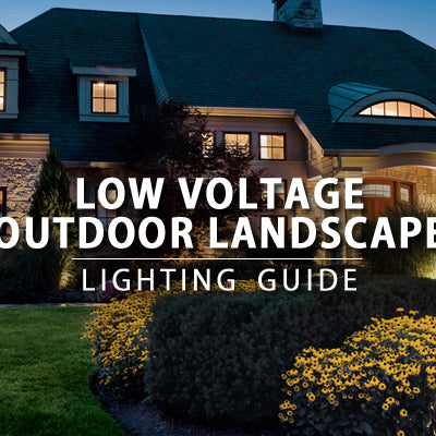 Low Voltage Outdoor Landscape Lighting Guide