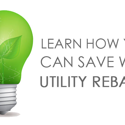 Save with Utility Rebates